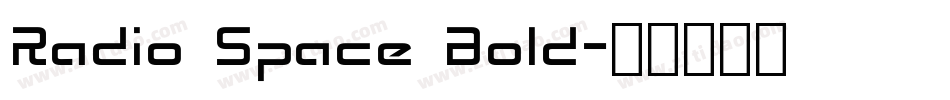 Radio Space Bold字体转换